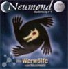Die Werwölfe von Düsterwald – Neumond