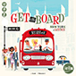 Get on Board – New York & London